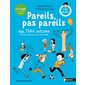 Pareils pas pareils : dys, TDAH, autisme