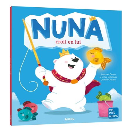 Nuna croit en lui