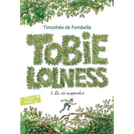 Tobie Lolness #1 La vie suspendue