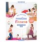 Ma petite routine fitness avant et après bébé