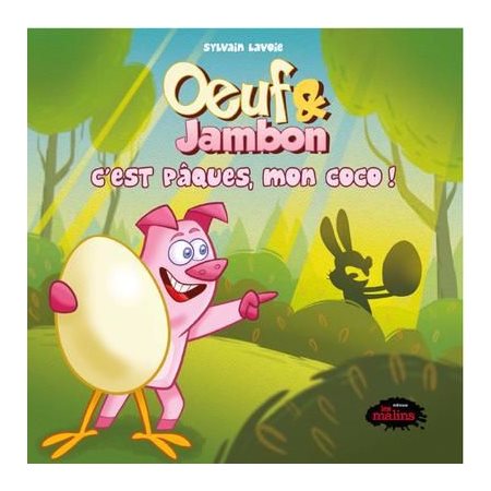 Oeuf & Jambon : C'est Pâques, mon coco!