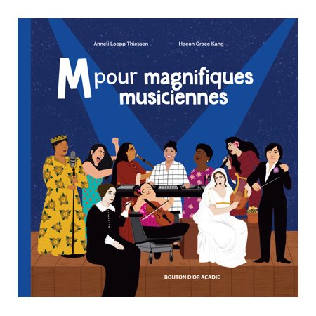 M pour magnifiques musiciennes