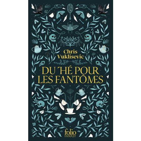 Du thé pour les fantômes