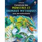 Construis tes monstres et animaux mythiques avec des autocollants : Volume double : Dès 5 ans