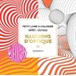 Illusions d'optique : Petit livre à colorier anti-stress