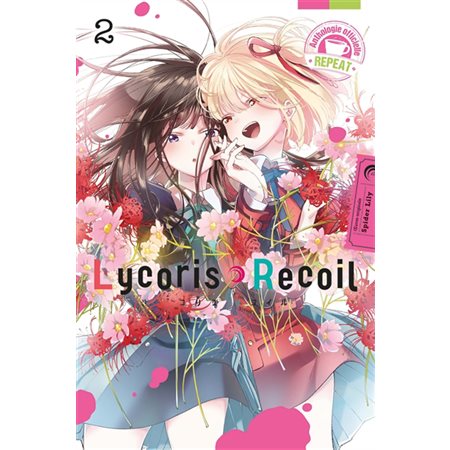 Lycoris recoil : Repeat : Anthologie officielle #2