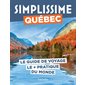 Simplissime : Québec