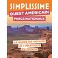 Simplissime : Ouest américain, parcs nationaux