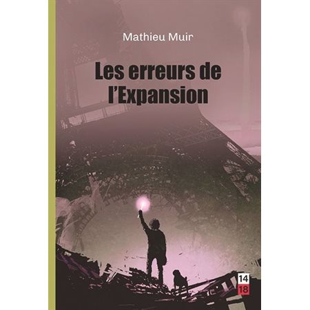 Les Erreurs de l'Expansion, Le cycle de l'Expansion #3