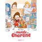 Le monde de Charline, Vol. 1, Le monde de Charline, 1
