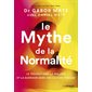 Le mythe de la normalité