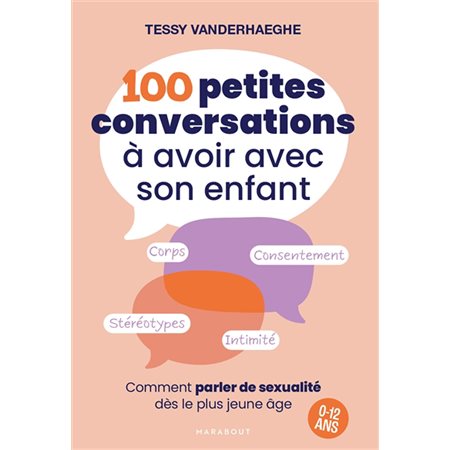 100 petites conversations à avoir avec son enfant