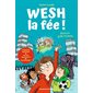 Wesh la fée !