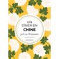 Un dîner en Chine : Prêt en 30 minutes