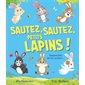 Sautez, sautez, petits lapins!
