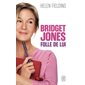 Bridget Jones : Folle de lui