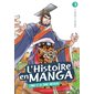 L'histoire en manga #3 L'Inde et la Chine antiques