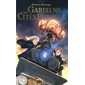 Gardiens des cités perdues #1