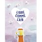 Libre comme l'air