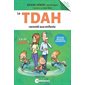 Le TDAH raconté aux enfants