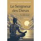 Le Seigneur des Dieux