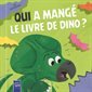 Qui a mangé le livre de dino ?