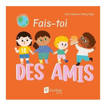 Fais-toi des amis