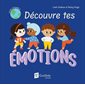 Découvre tes émotions