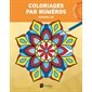 Coloriages par numéros : Mandalas