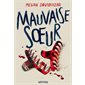 Mauvaise soeur
