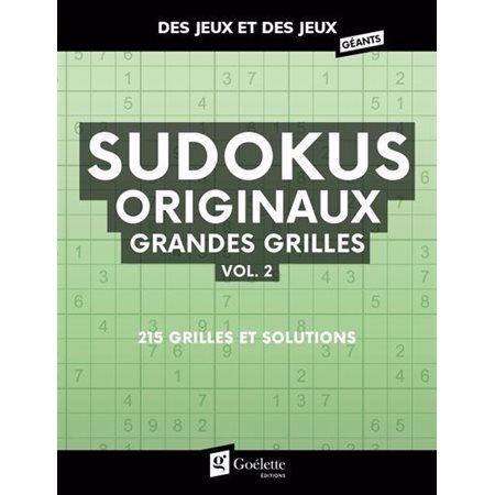 Sudokus originaux grandes grilles Vol.2