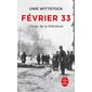 Février 33 : l'hiver de la littérature