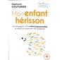 Mon enfant hérisson