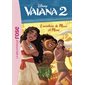 Vaiana 2 #2 L'aventure de Maui et Moni