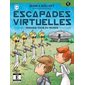 Escapades virtuelles #8 Dernier tour du monde