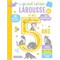 Le grand cahier Larousse de mes 5 ans