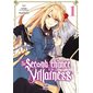 The second chance of the villainess #1