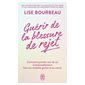 Guérir de la blessure de rejet