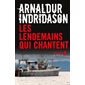Les lendemains qui chantent