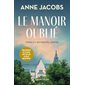 Le manoir oublié #3 Un nouvel espoir