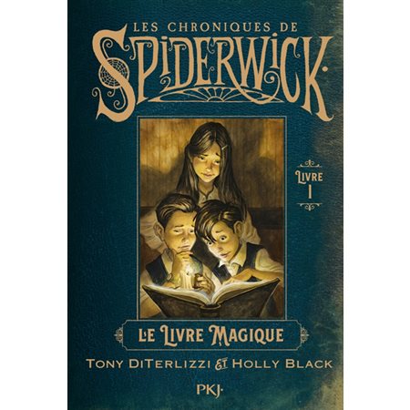 Les Chroniques de Spiderwick #1 Le livre magique
