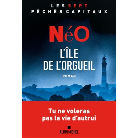 Les sept péchés capitaux : L'île de l'orgueil