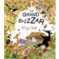 Le grand bazzzar