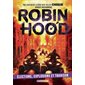 Robin Hood #8 Elections, explosions et trahison