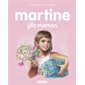 Martine #32 Martine fête maman