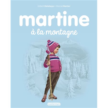 Martine #8 Martine à la montagne