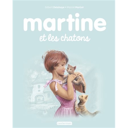 Martine #44 Martine et les chatons