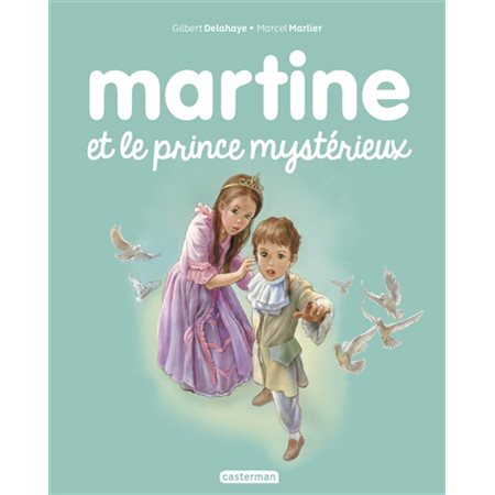 Martine #60 Martine et le prince mystérieux