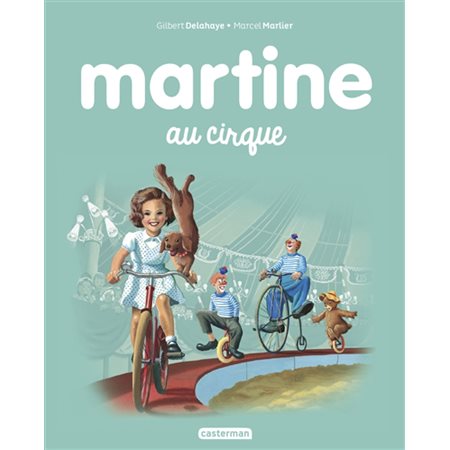 Martine #4 Martine au cirque