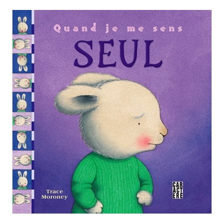 Quand je me sent seul